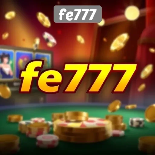 Keuntungan Bergabung dengan Fe777 untuk Pecinta Game