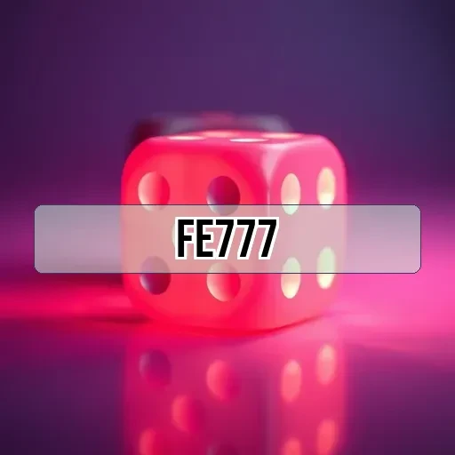 fe777: Game Baru Seru dan Mengasyikkan untuk Pecinta Game